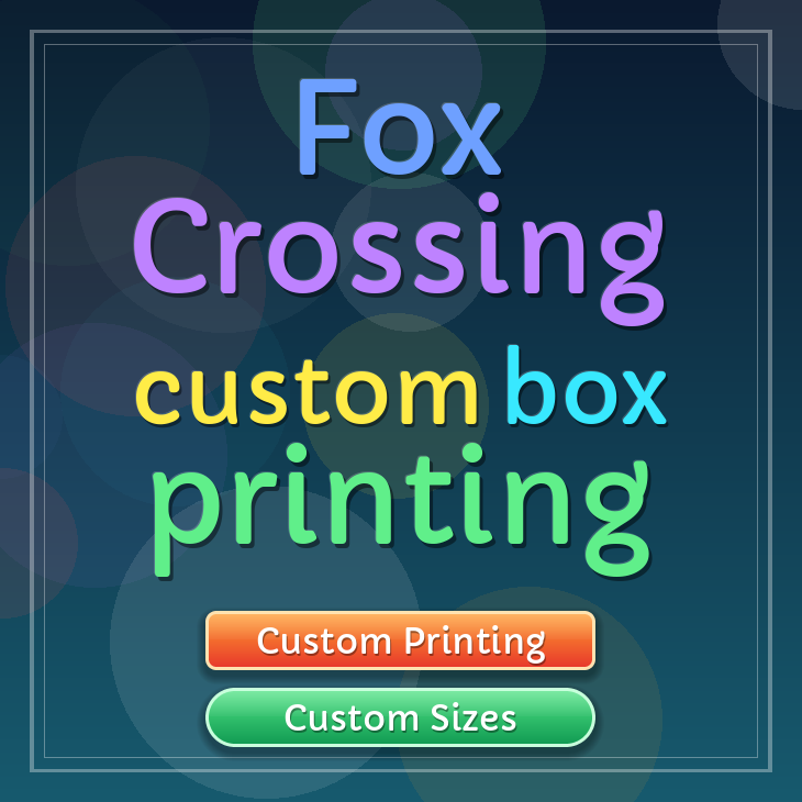 Fox Crossing custom box printing