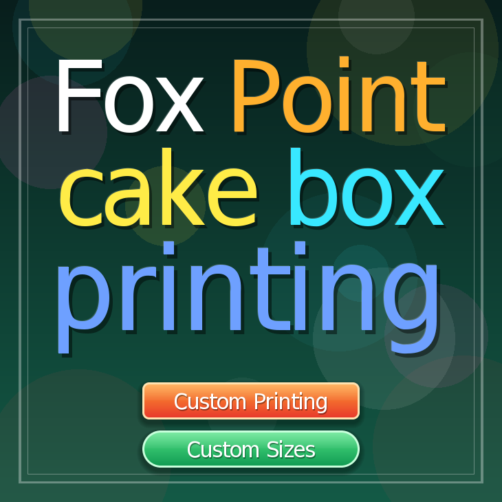 Fox Point cake box printing