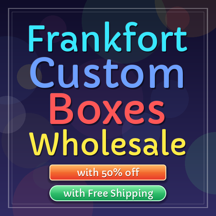 Frankfort custom boxes