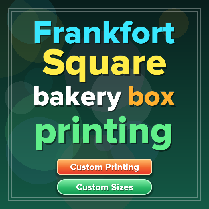 Frankfort Square bakery box printing