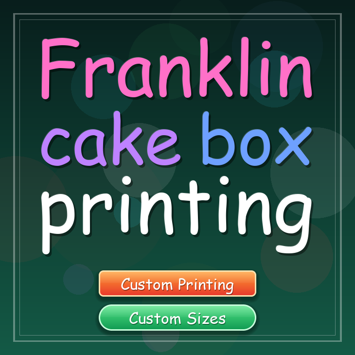 Franklin cake box printing