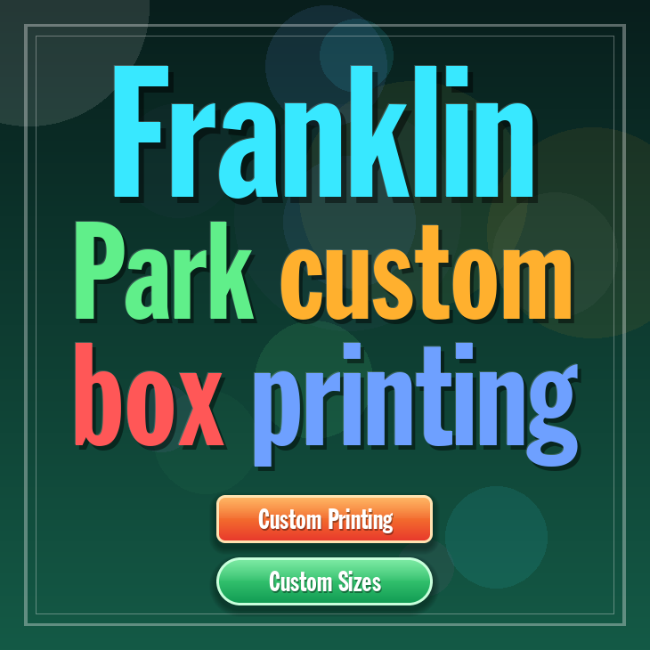 Franklin Park custom box printing