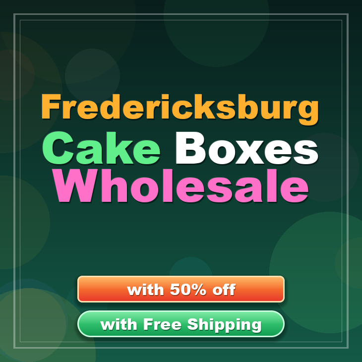 Fredericksburg cake boxes