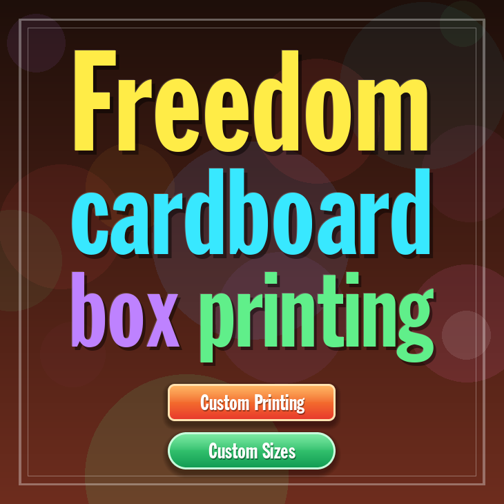 Freedom cardboard box printing