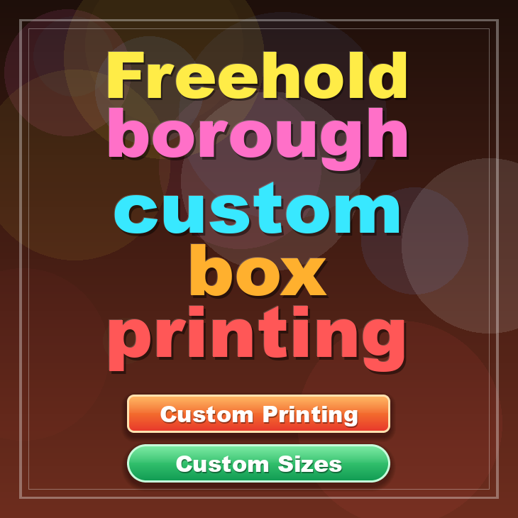 Freehold borough custom box printing