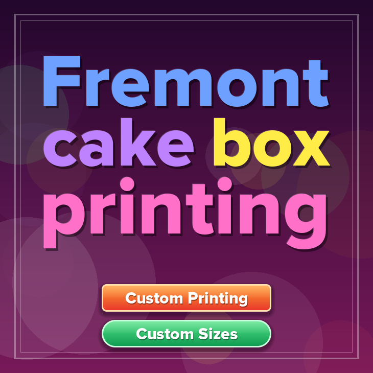 Fremont cake box printing