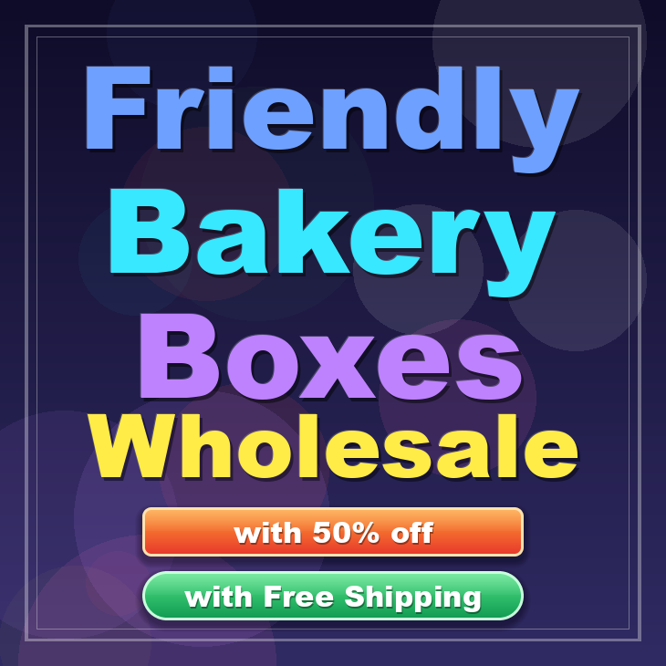 Friendly bakery boxes
