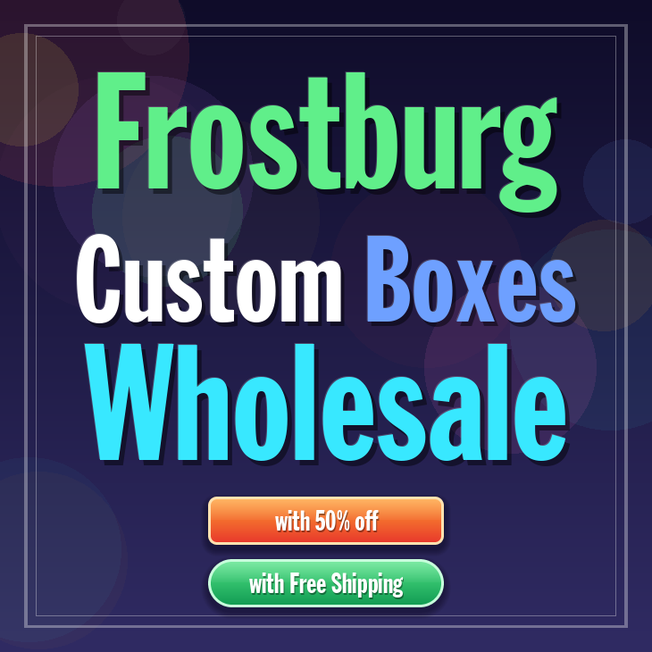 Frostburg custom boxes