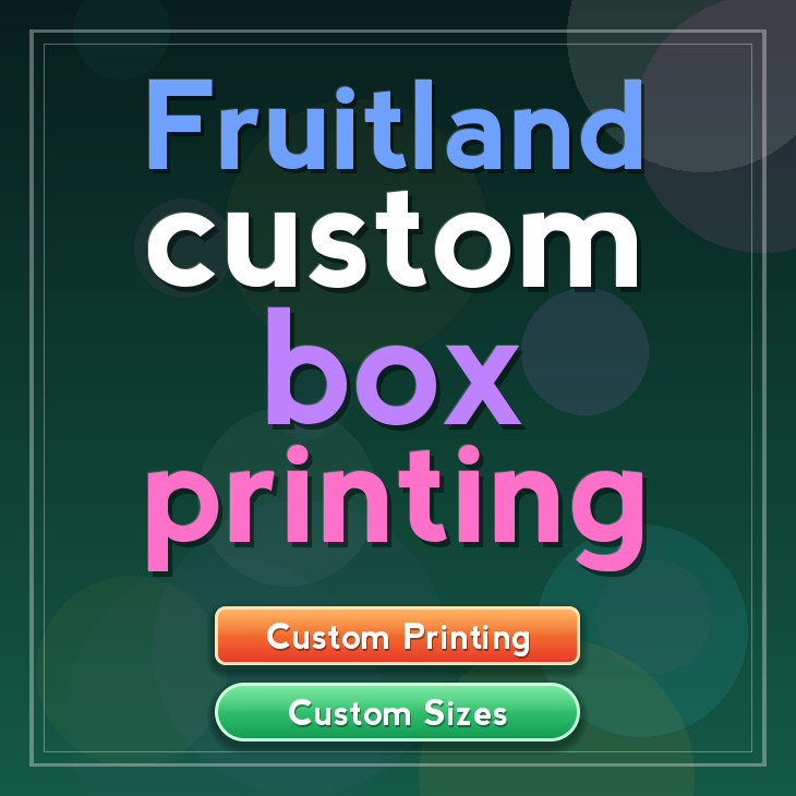 Fruitland custom box printing