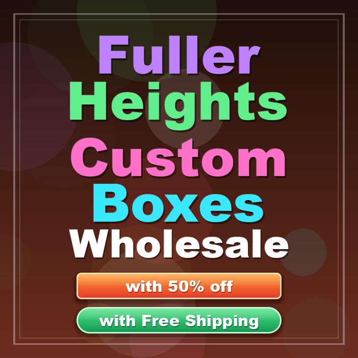 Fuller Heights custom boxes