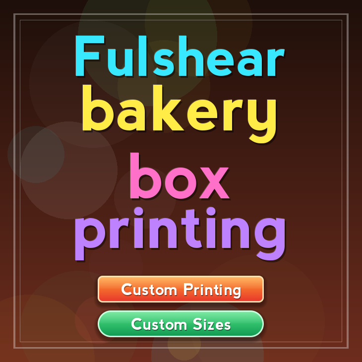 Fulshear bakery box printing