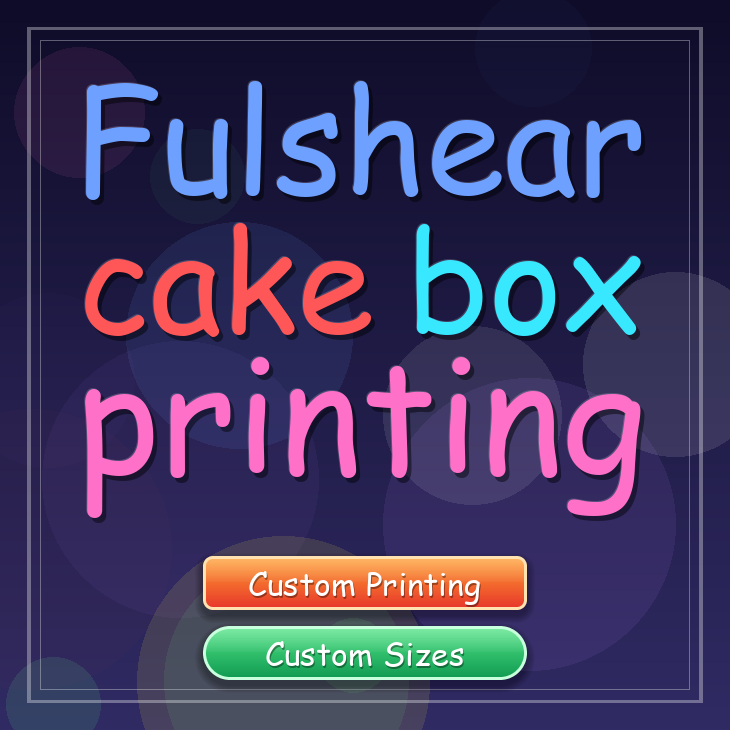 Fulshear cake box printing