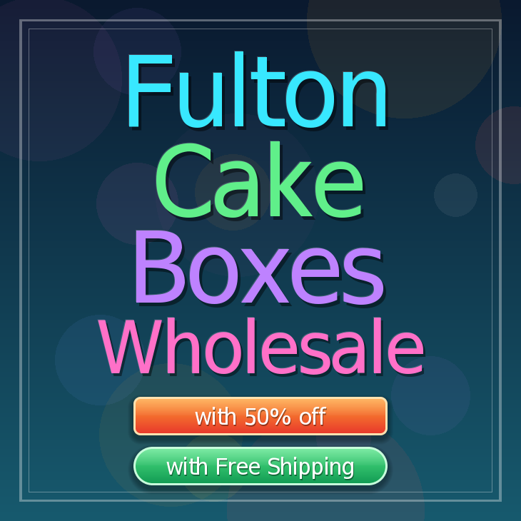 Fulton cake boxes