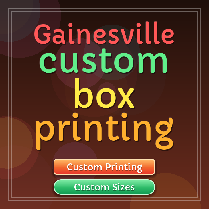 Gainesville custom box printing