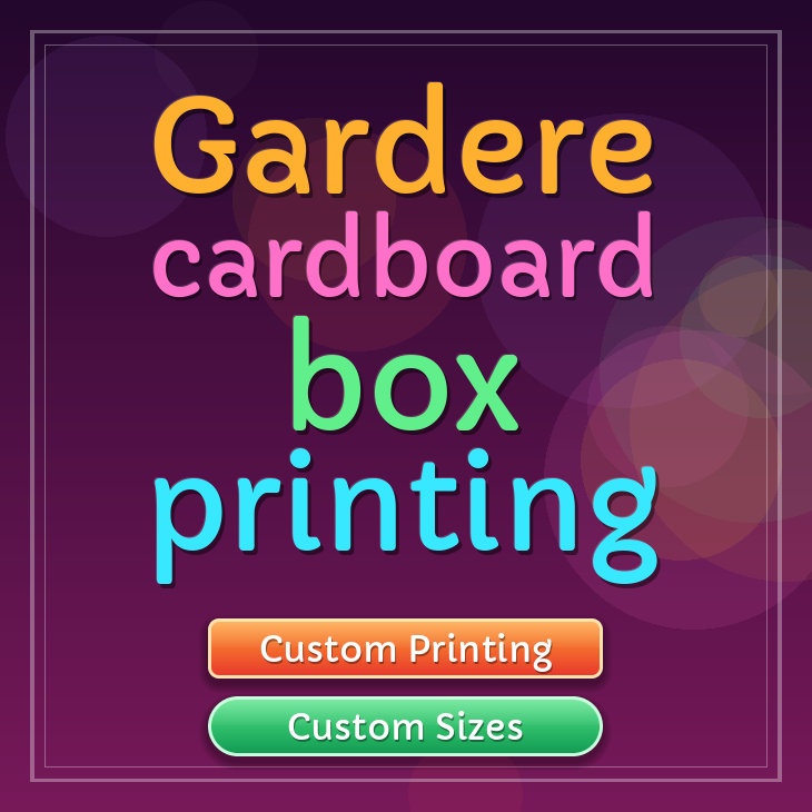 Gardere cardboard box printing