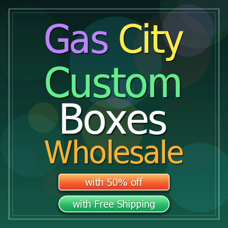 Gas City custom boxes