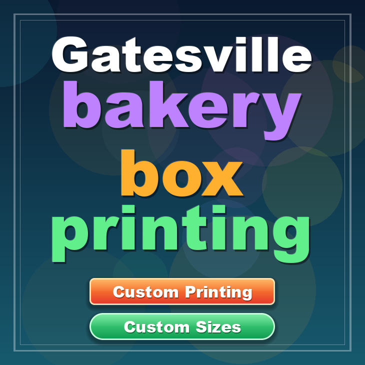 Gatesville bakery box printing