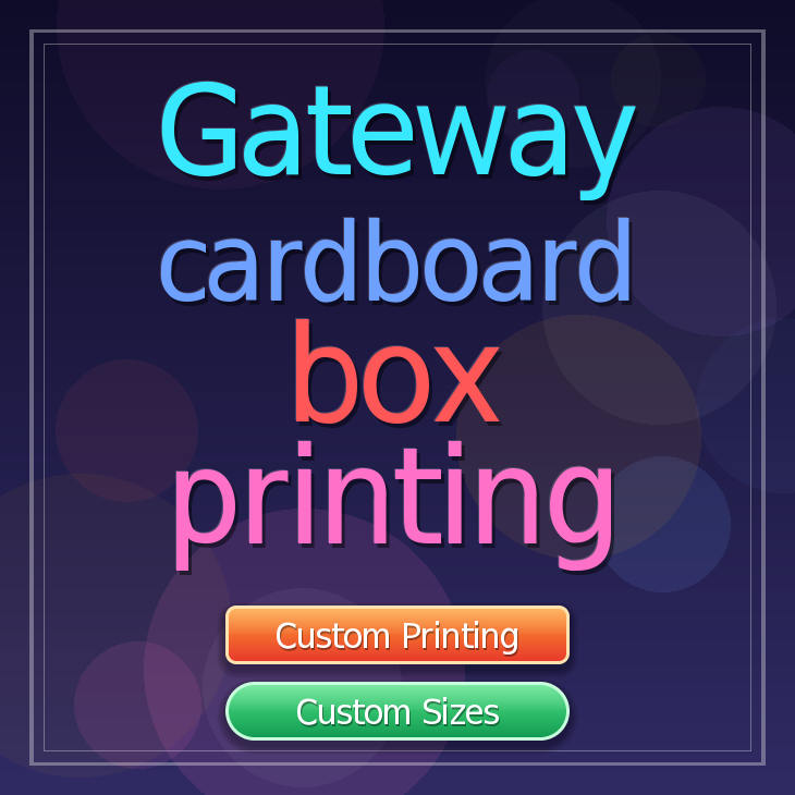 Gateway cardboard box printing