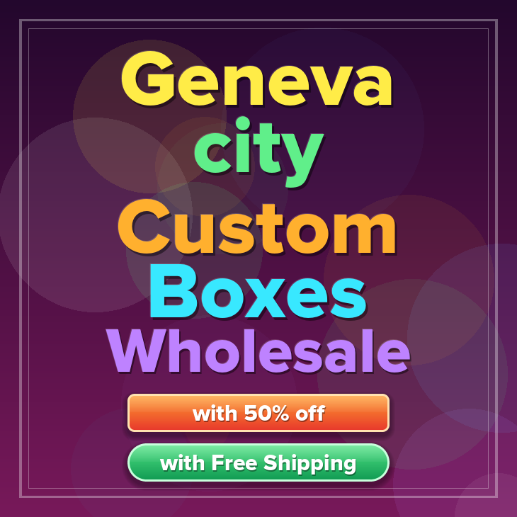 Geneva city custom boxes
