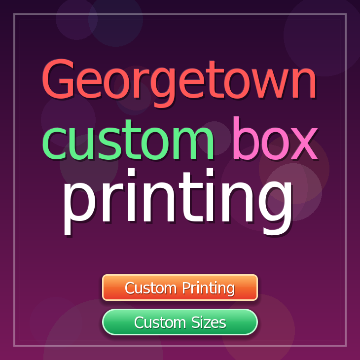 Georgetown custom box printing