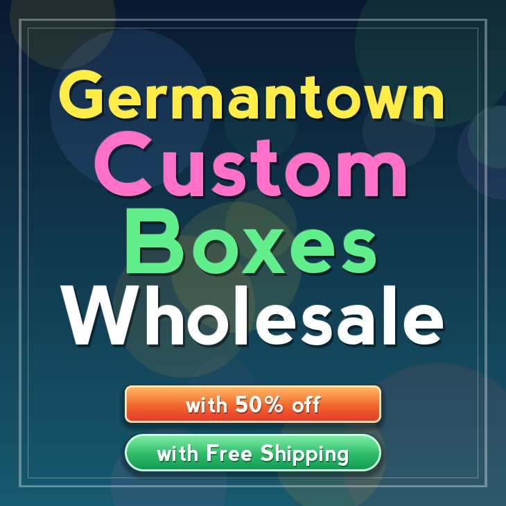 Germantown custom boxes