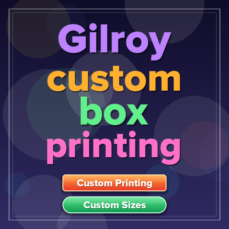 Gilroy custom box printing