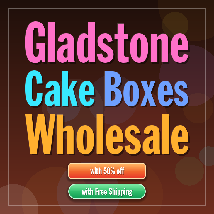 Gladstone cake boxes