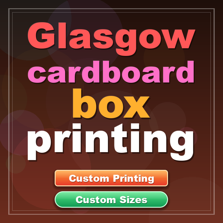 Glasgow cardboard box printing