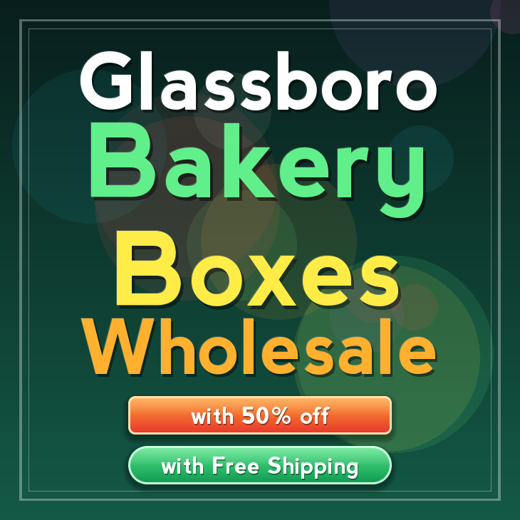 Glassboro bakery boxes