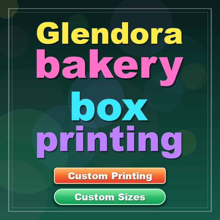 Glendora bakery box printing