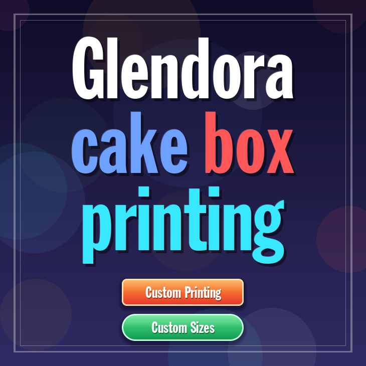 Glendora cake box printing