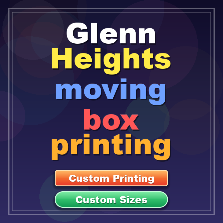 Glenn Heights moving box printing