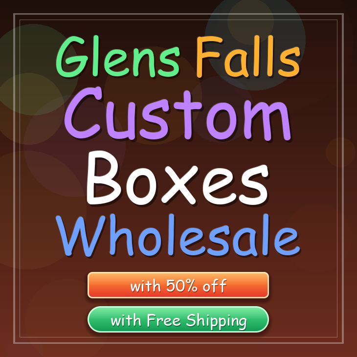 Glens Falls custom boxes
