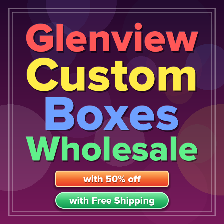 Glenview custom boxes