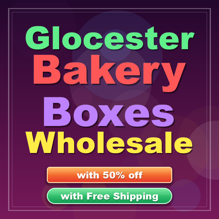 Glocester bakery boxes