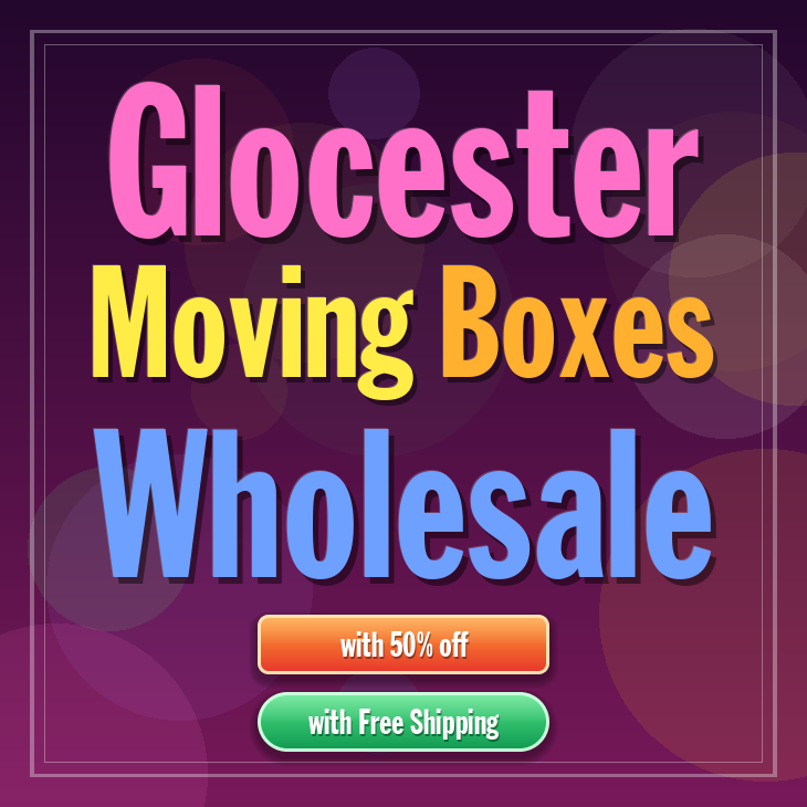 Glocester moving boxes