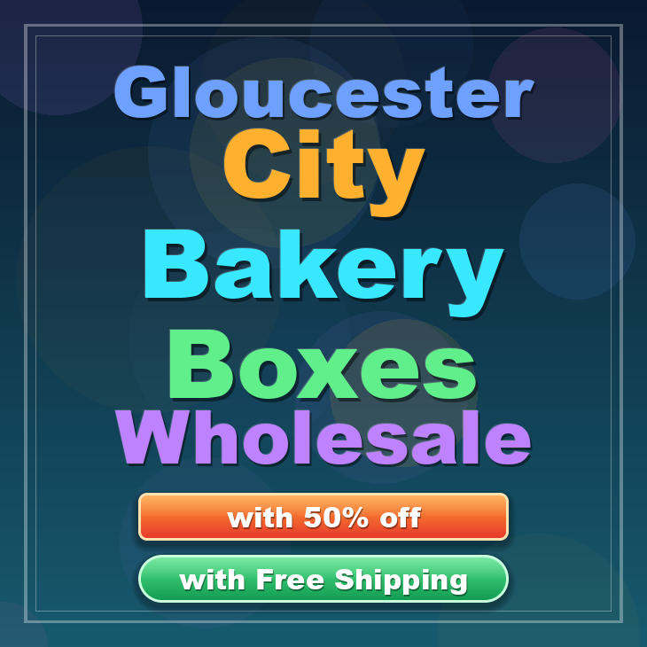 Gloucester City bakery boxes