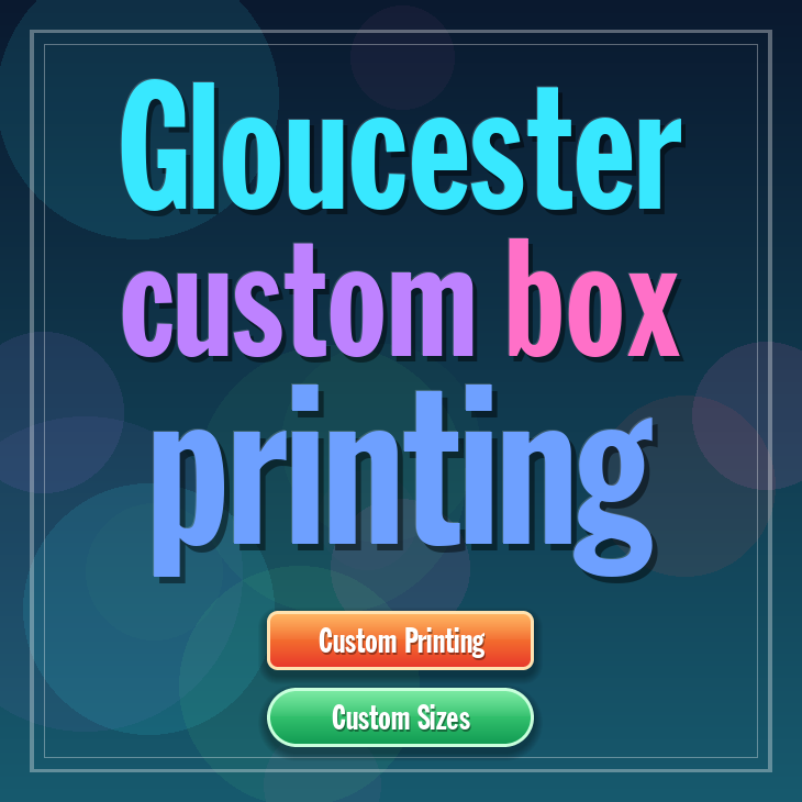 Gloucester custom box printing