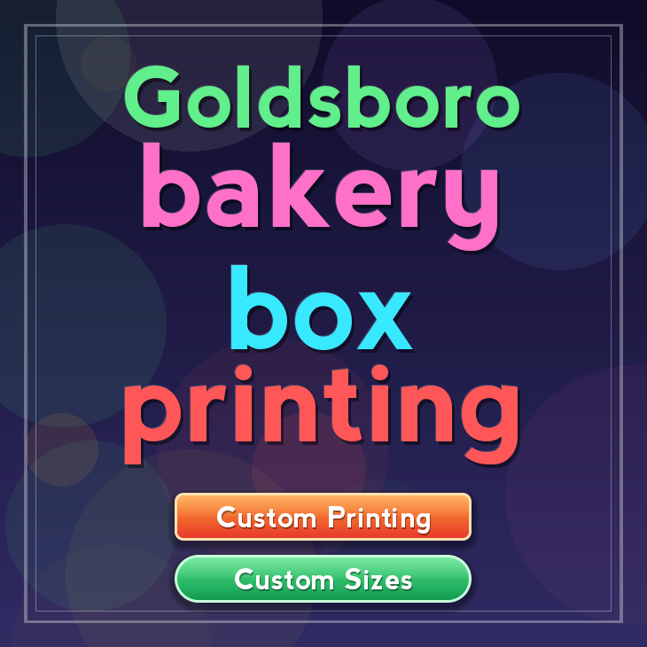 Goldsboro bakery box printing
