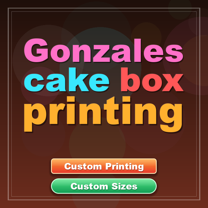 Gonzales cake box printing