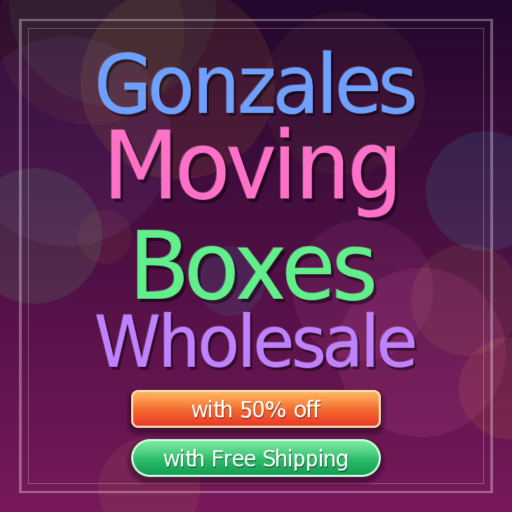 Gonzales moving boxes