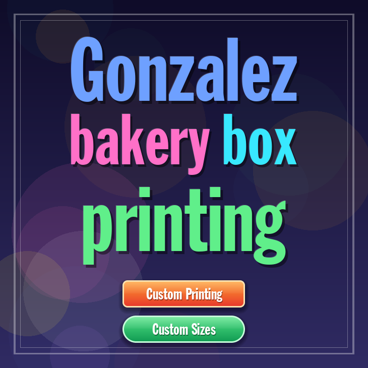 Gonzalez bakery box printing