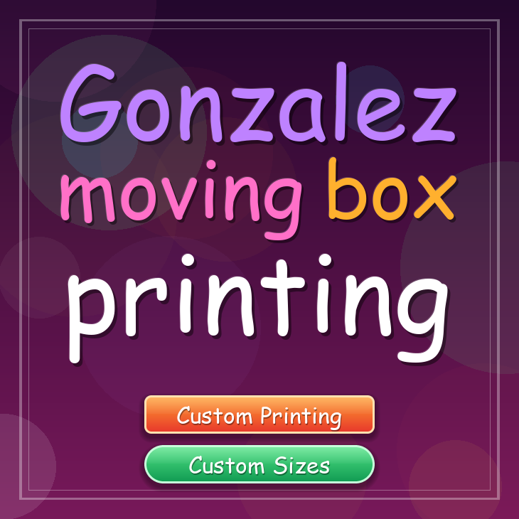 Gonzalez moving box printing