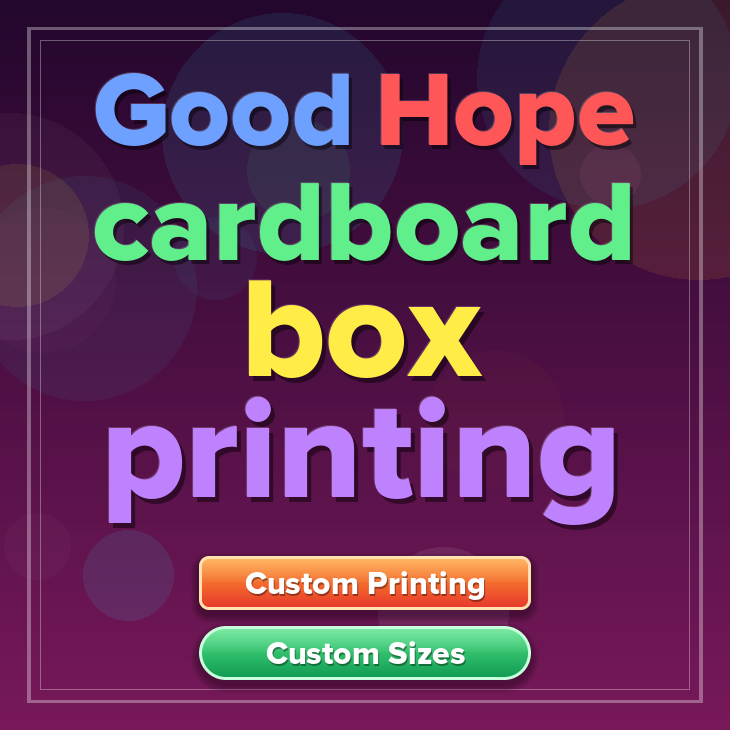 Good Hope cardboard box printing