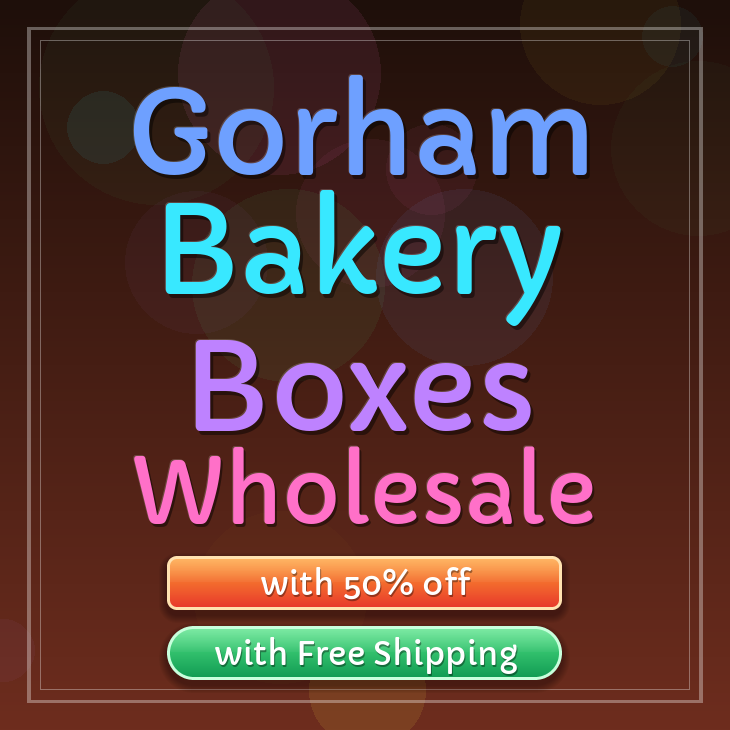 Gorham bakery boxes