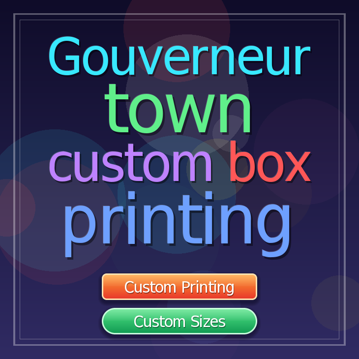 Gouverneur town custom box printing