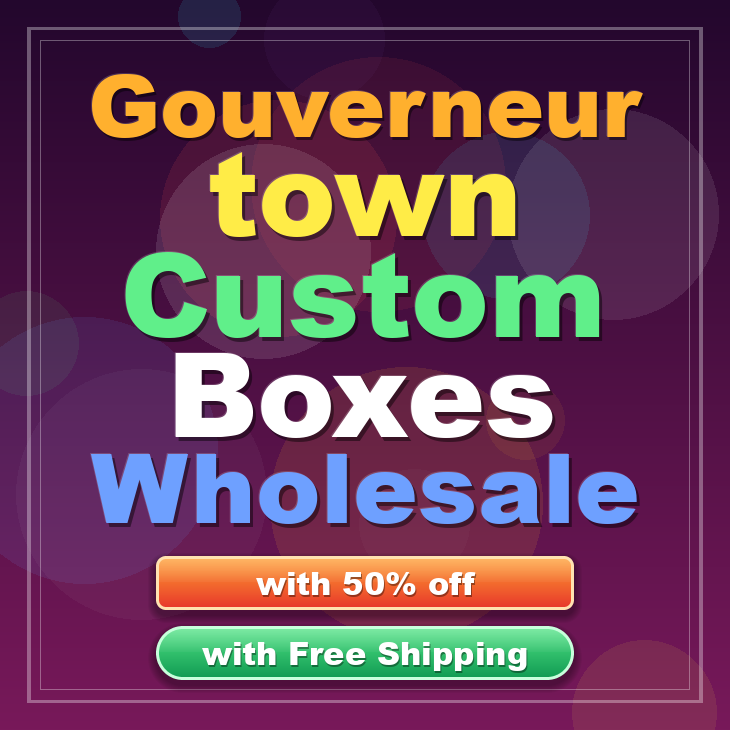 Gouverneur town custom boxes