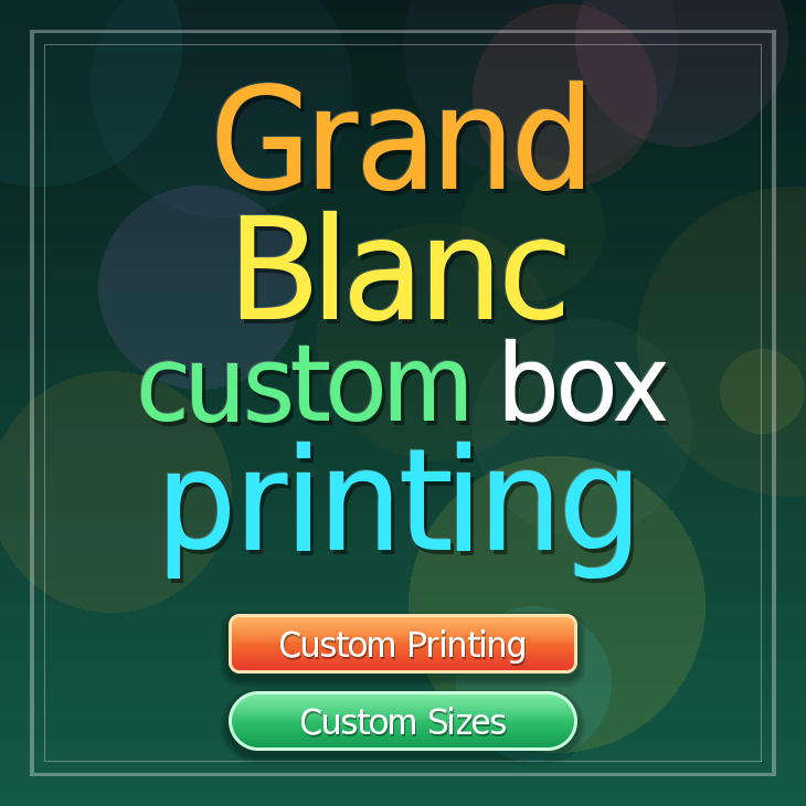 Grand Blanc custom box printing