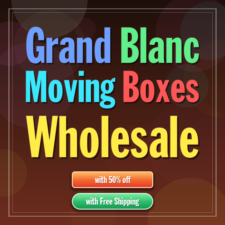 Grand Blanc moving boxes