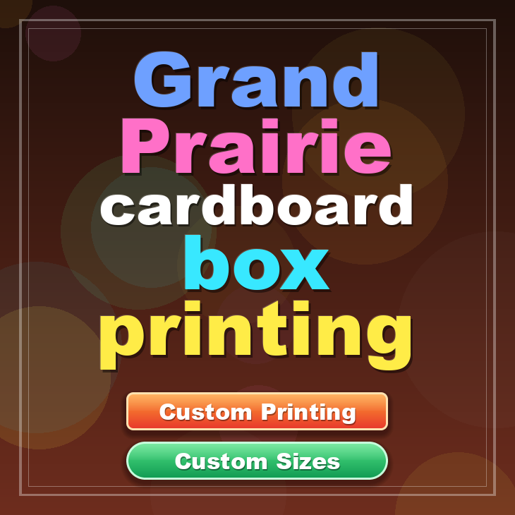 Grand Prairie cardboard box printing